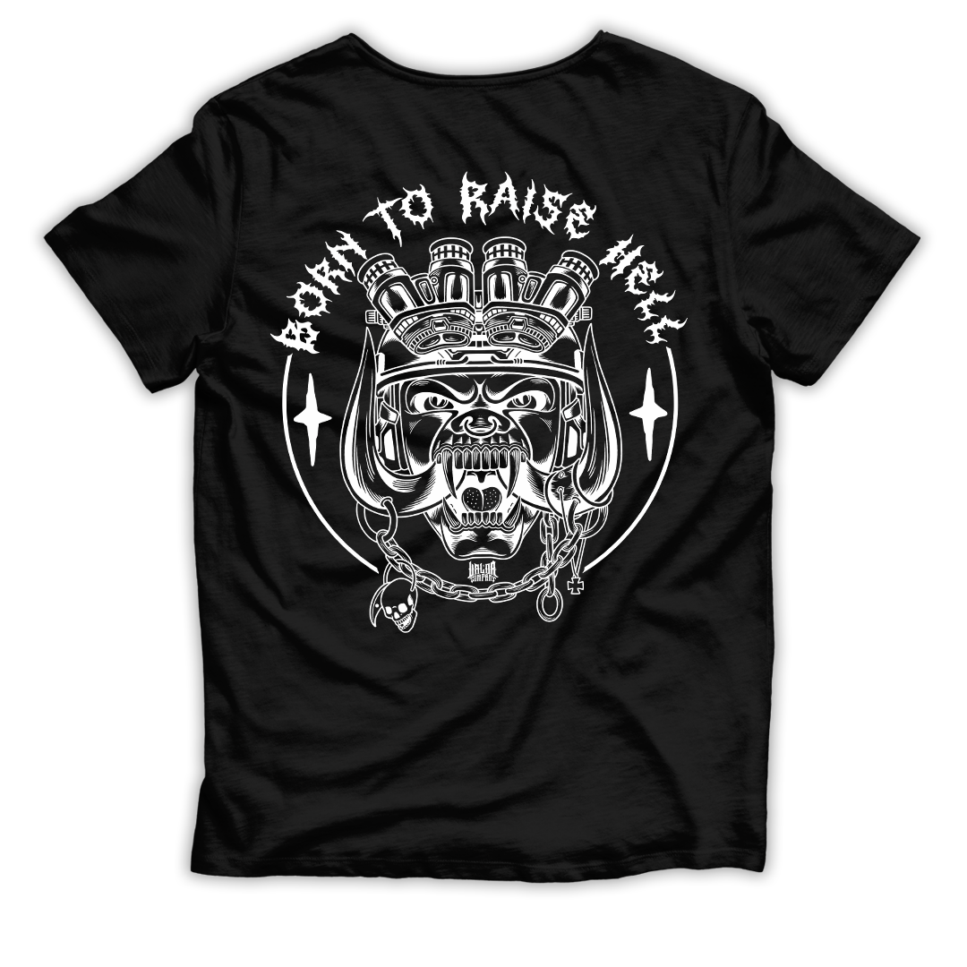 Born To Raise Hell - Special Edition Shirt