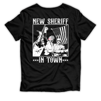 New Sheriff In Town - Shirt