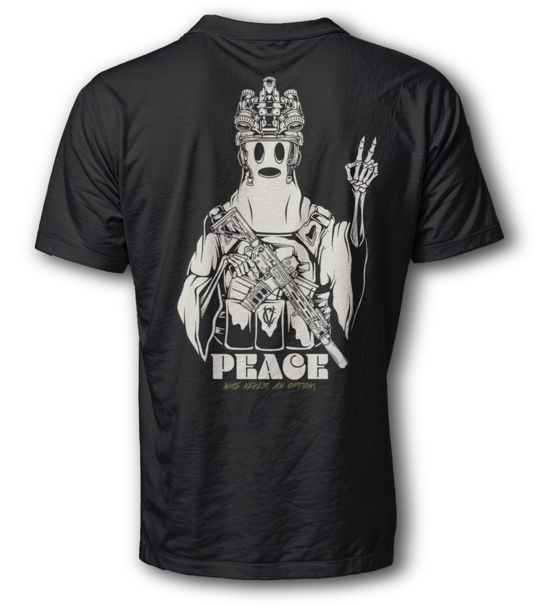 PEACE Was Never An Option - Shirt - Valor Company
